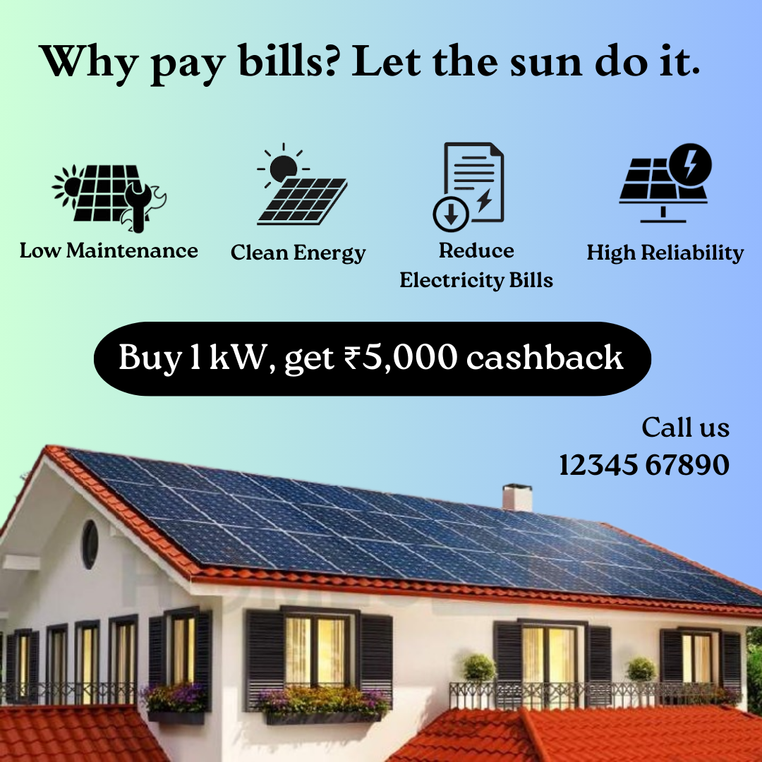 Why pay bills Let the sun do it.